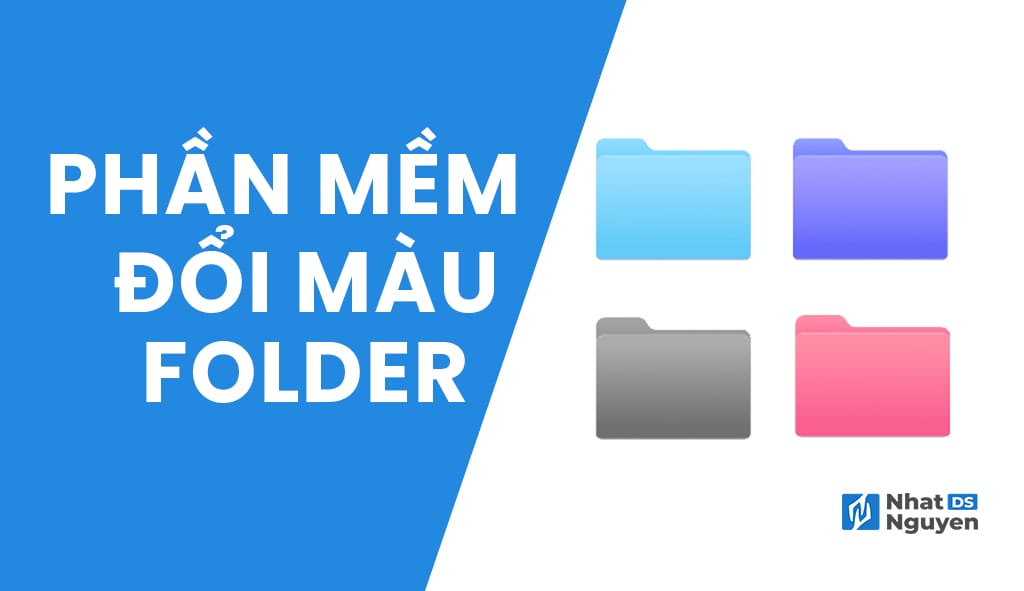 Phần mềm đổi màu cho Folder
